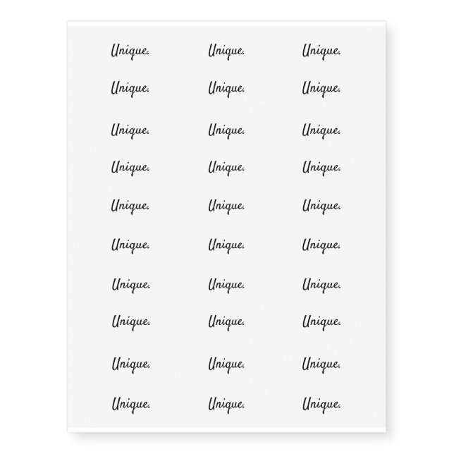 Unique. - Clean Black and White Script Text Temporary Tattoos (Front)