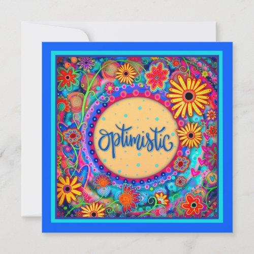 Unique Colorful Floral Fun Whimsical Optimistic Card