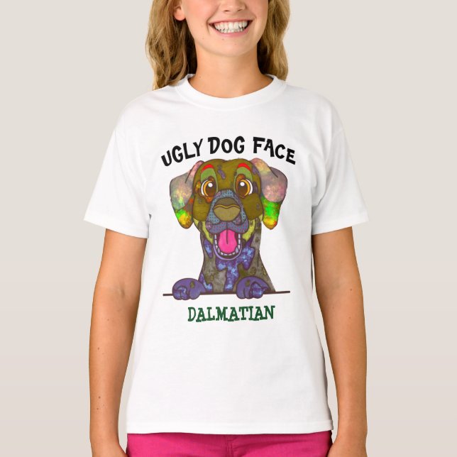 Unique Dalmatian ugly face T-Shirt (Front)