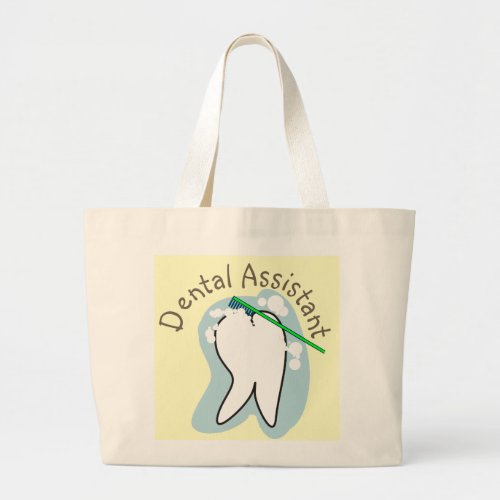 Unique Dental Assistant Gifts Large Tote Bag