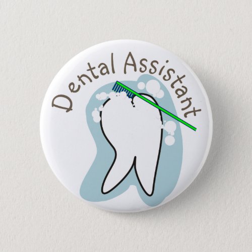 Unique Dental Assistant Gifts Pinback Button