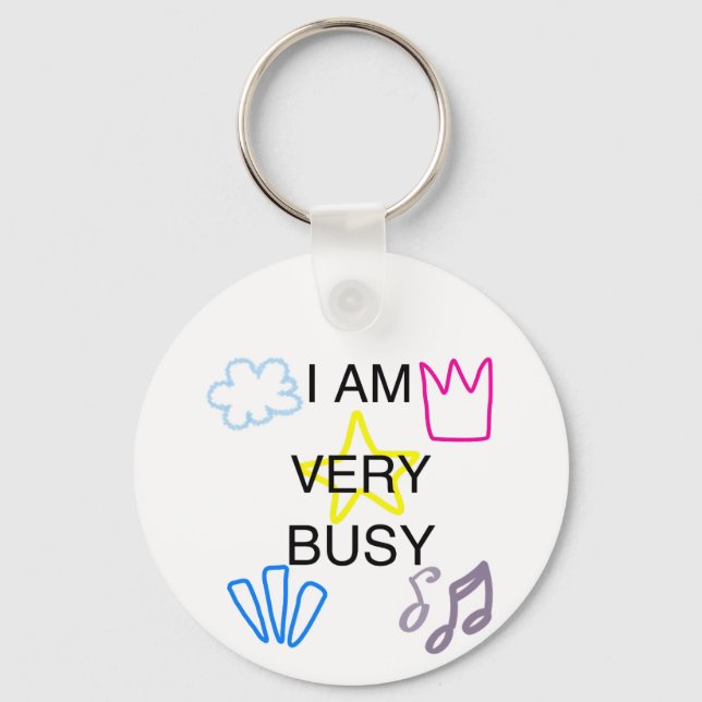 Unique Designs Iam Very Busy Keychain (Front)