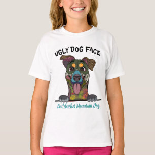 Unique Entlebucher Mountain Dog ugly dog face T-Shirt