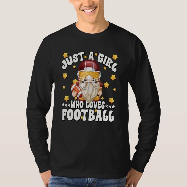 Unique Football Player Gnome Just A Girl Who Loves T-Shirt (Front)