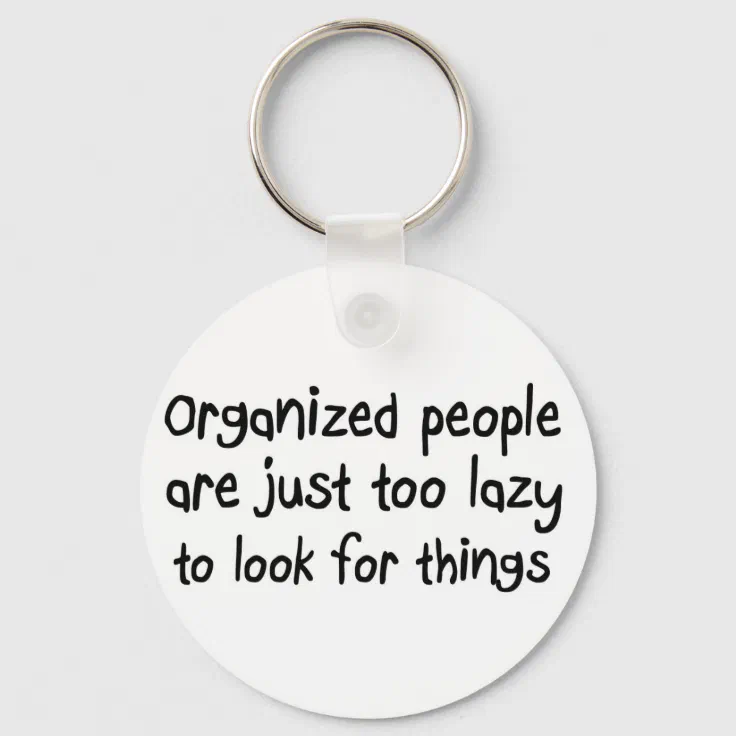 Unique funny birthday gifts humor quotes gift idea keychain | Zazzle