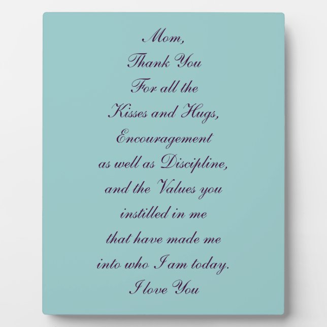 Unique Gift for Mom Plaque (Front)