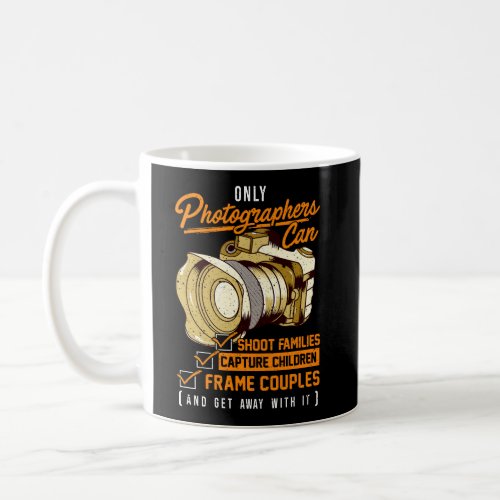 Unique Gift Ideas For Photographers Photography Ca Coffee Mug