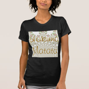 Unique Hakuna Matata Design: Serene Vibes T-Shirt