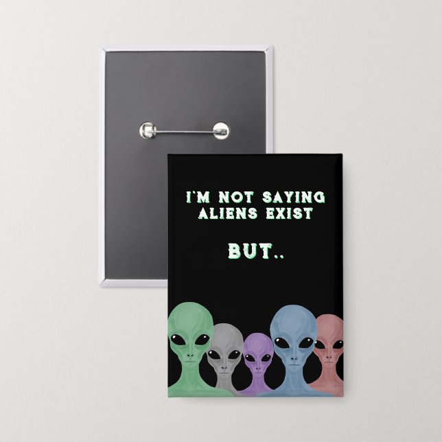 Unique Hand Drawn Multi Coloured Aliens Badge Button (Front/Back)