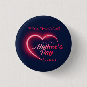 Unique Happy Mother's Day Pink Neon Button