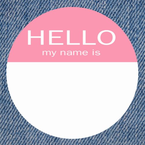 Unique Hello My Name Is _ Baby Pink Classic Round Sticker