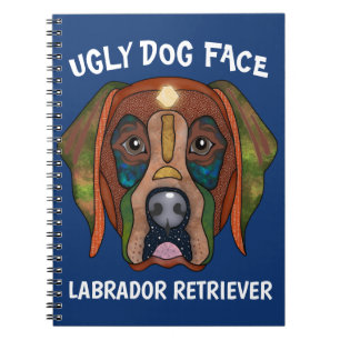 Unique Labrador Retriever ugly dog face Notebook
