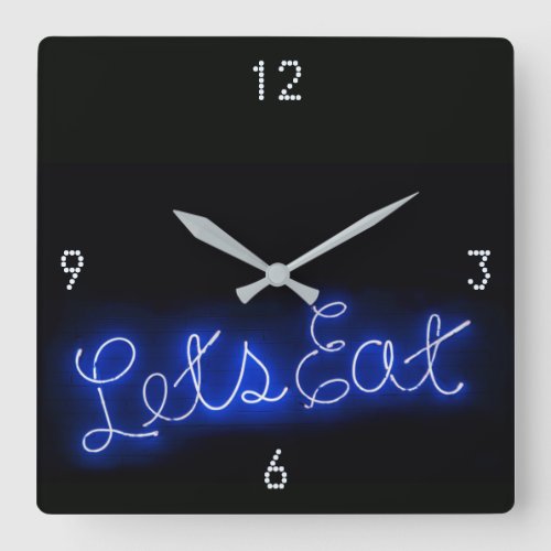 Unique Lets Eat Vintage Neon Sign in Blue Square Wall Clock