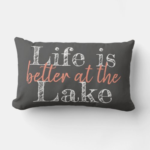 unique LIFE IS BETTER AT THE LAKE  Lumbar Pillow