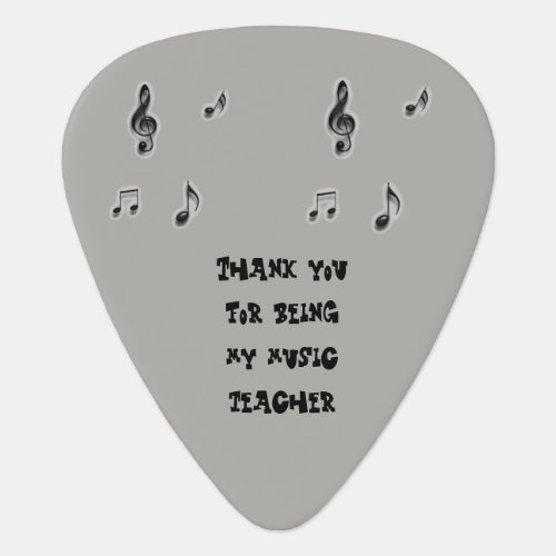 Unique Male Thank You for Being My Music Teacher Guitar Pick