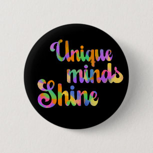 Unique Minds Shines Typography Neurodiversity Button
