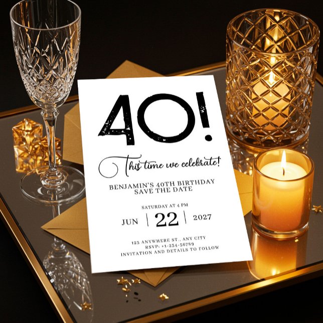 Unique Minimalist Save The Date 40th Birthday Invitation (Digital Save The Date Birthday Template, Electronic Save The Date, Birthday Invitation, Unique )