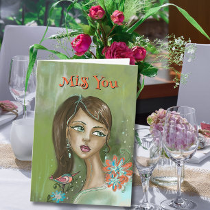 Unique "Miss You" Card with Floral Girl & Bird