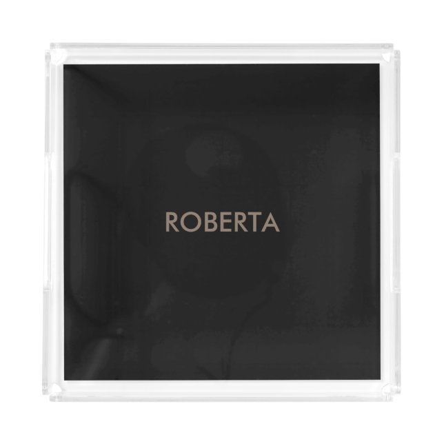 Unique Modern Black Grey Add Own Name Acrylic Tray (Front)