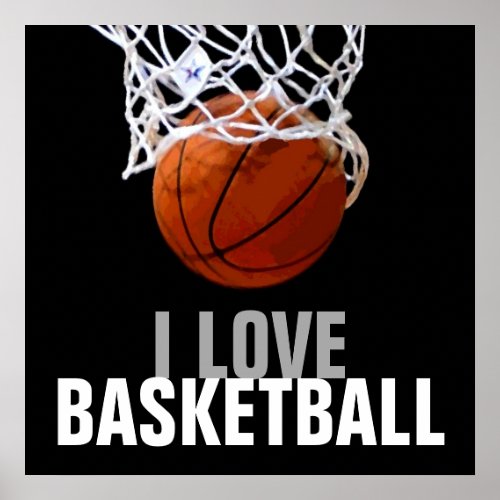 Unique Modern I Love Basketball Poster