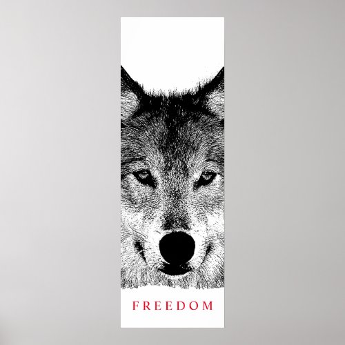 Unique Motivational Freedom Wolf Door Poster