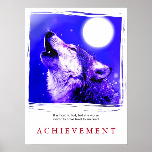 Unique Motivational Howling Wolf Poster Print