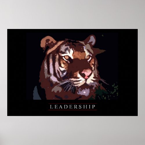 Unique Motivational Leadership Tiger Poster Print
