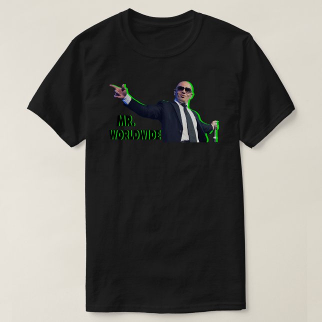 UNIQUE - Mr Worldwide cool T-Shirt