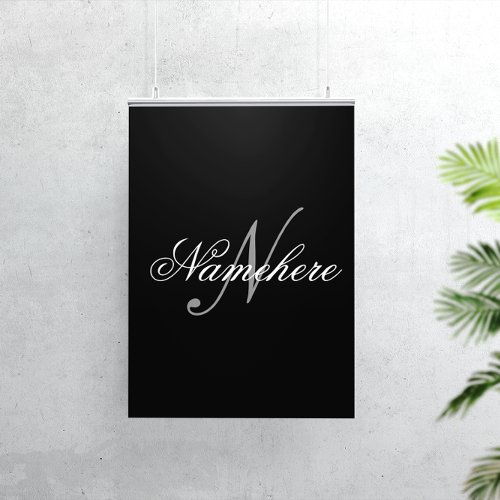 Unique Personalized Black and White Name Monogram Poster