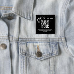 Unique QR code personalized scannable website Button<br><div class="desc">Unique QR code personalized scannable website promotional buttons from Ricaso. Designed with an arrow and the words 'SCAN ME' Perfect way to announce your business, discounts and more. Just change the text and QR code details and it will automatically change for you. Scan the code to check it goes to...</div>