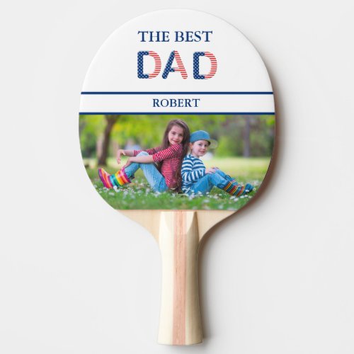 Unique Red White Blue DAD Name Against White  Ping Pong Paddle