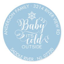 Unique Round Baby It's Cold Outside Return Address Classic Round Sticker
