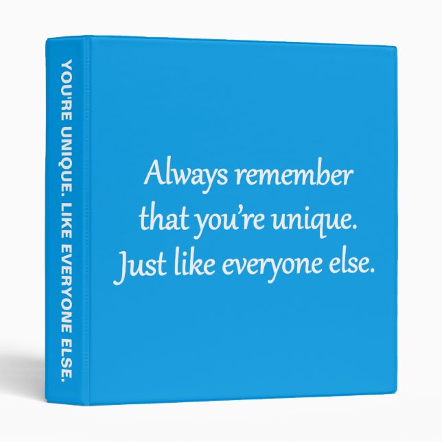 Unique - Sarcastic Zen Phrase 3 Ring Binder (Front/Spine)