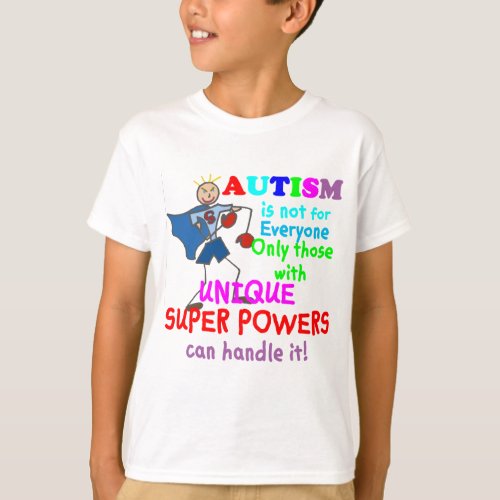 Unique Super Powers Autism T_Shirt