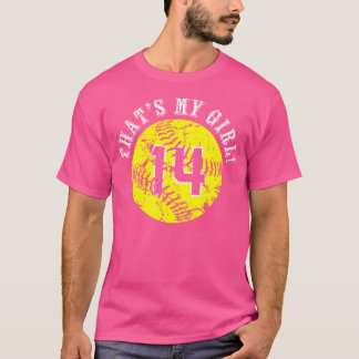 Unique That'S My Girl 14 Softball Player Mom Or Da T-Shirt