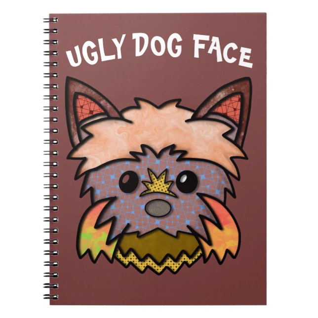 Unique ugly dog face Notebook (Front)