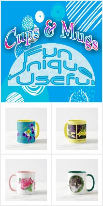 Unique, Useful and Fun Cup Collection