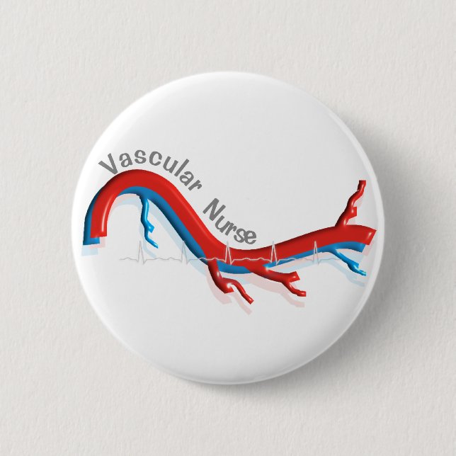 Unique Vascular Nurse Gifts Pinback Button (Front)