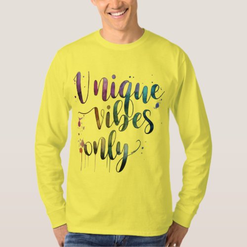 Unique vibes only full slices t_shirt