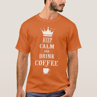 Uniseshirt inspired by Keep Calm Coffee girl T-Shirt
