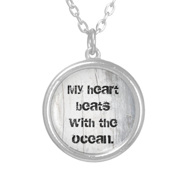Unisex, My Heart Beats with the Ocean, Poem Quote Silver Plated Necklace (Front)