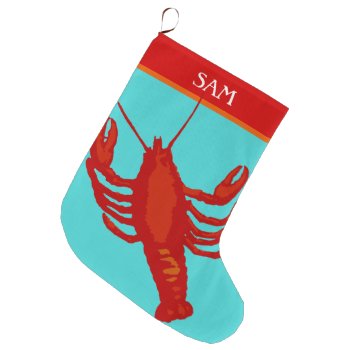 Unisex Red Lobster Crustacean Personalized Large Christmas Stocking by holiday_store at Zazzle