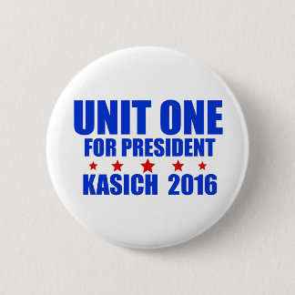 Unit One for President Kasich 2016 Pinback Button