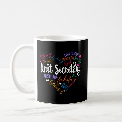 Unit Secretary Appreciation Week Healthcare Worker Coffee Mug