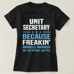 Unit Secretary T-Shirt