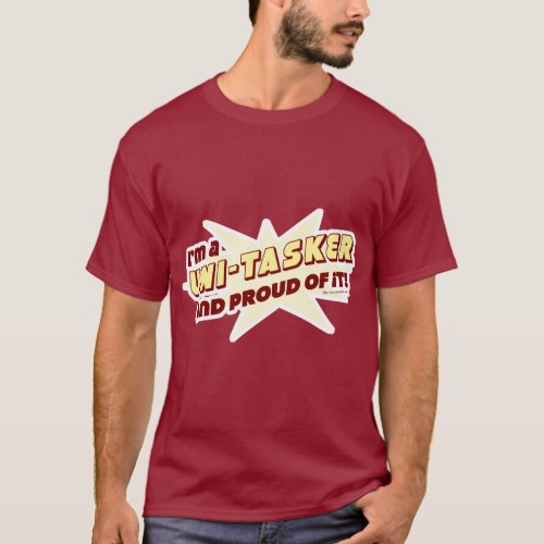 Unitasker Funny Anti Multitasker Slogan T_Shirt
