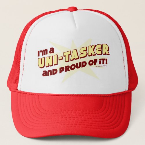 Unitasker Funny Do The Job Motto  Trucker Hat