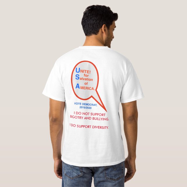 UNITE 2018/2020 SALVATION AMERICA VOTE DEMOCRAT T-Shirt (Back Full)