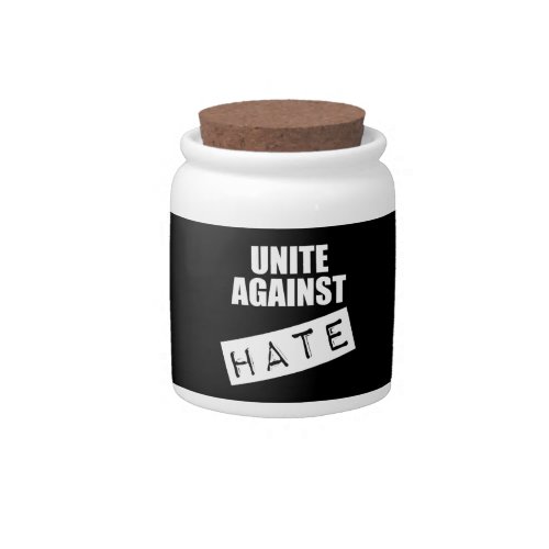 Unite Against Hate Candy Jar