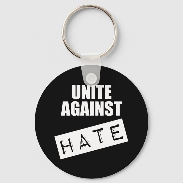 Unite Against Hate Keychain (Front)